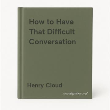 How to Have That Difficult Conversation - Henry Cloud, Boeken, Verzenden, Gelezen, Henry Cloud