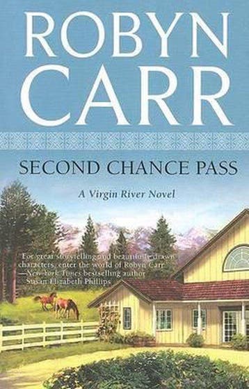 Second Chance Pass - Robyn Carr 9780778326465, Verzenden, Gelezen, Robyn Carr