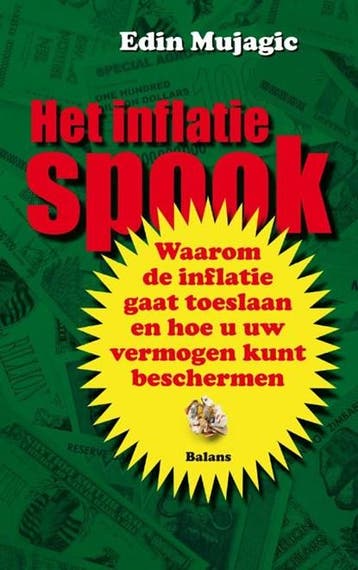 Het inflatiespook | 9789460032820 | MUJAGIC, Edin, Ophalen of Verzenden, Zo goed als nieuw, MUJAGIC, Edin