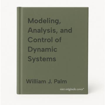 Modeling, Analysis, and Control of Dynamic Systems, Verzenden, Gelezen, William J. Palm