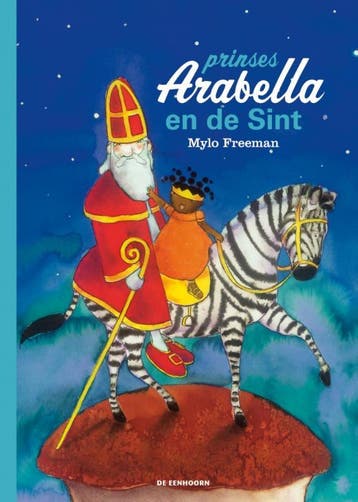 Prinses Arabella En De Sint | Mylo Freeman | Nieuw, Ophalen of Verzenden, Nieuw, Mylo Freeman