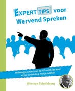 Experttips voor Wervend Spreken / Experttips boekenserie, Verzenden, Gelezen, Winston Scholsberg