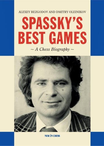 SpasskyS Best Games | Alexey Bezgodov; Dmitry Oleinikov, Ophalen of Verzenden, Nieuw, Alexey Bezgodov; Dmitry Oleinikov
