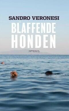 Blaffende honden (9789044641783, Sandro Veronesi), Verzenden, Nieuw