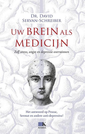 Uw Brein Als Medicijn | David Servan-Schreiber | Nieuw, Ophalen of Verzenden, Nieuw, David Servan-Schreiber