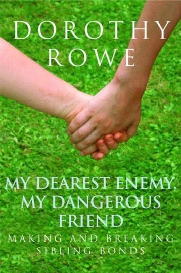 My Dearest Enemy My Dangerous Friend - Dorothy Rowe, Verzenden, Gelezen, Dorothy Rowe