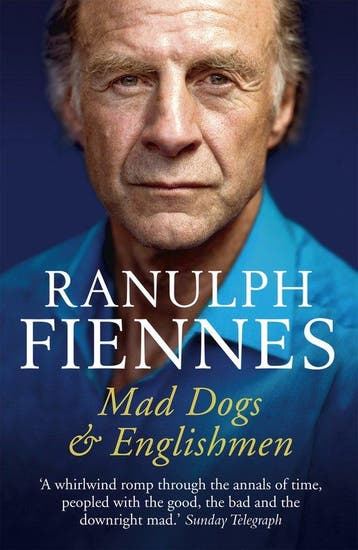 Mad Dogs and Englishmen - Ranulph Fiennes 9780340925041, Verzenden, Gelezen, Ranulph Fiennes