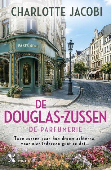 9789401627313 De Douglas-zussen 1 - De parfumerie, Verzenden, Nieuw, Charlotte Jacobi