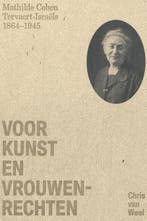 Voor Kunst En Vrouwenrechten 9789462625518 Chris van Weel, Boeken, Ophalen of Verzenden, Nieuw, Chris van Weel