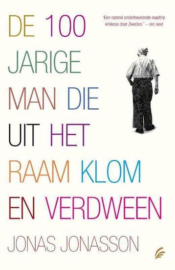 Boek De 100-Jarige Man Die Uit Het Raam Klom En Verdween 978, Verzenden, Zo goed als nieuw