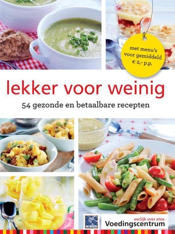 Lekker voor weinig - Stichting Voedingscentrum Nederland, Boeken, Kookboeken, Verzenden, Zo goed als nieuw, Stichting Voedingscentrum Nederland