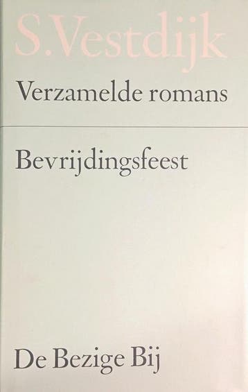 Bevrijdingsfeest - Simon Vestdijk 9789023460510, Boeken, Romans, Verzenden, Gelezen, Simon Vestdijk
