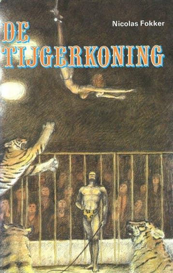 De tijgerkoning - Nicolas Fokker 9789064260117 Verleyen, Boeken, Verzenden, Gelezen, Verleyen