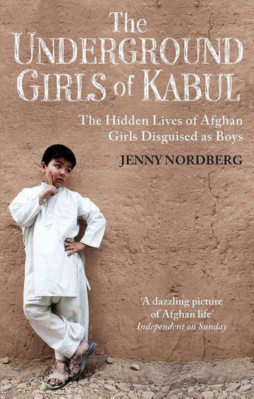 9781844087754 Underground Girls Of Kabul, Verzenden, Nieuw, Jenny Nordberg