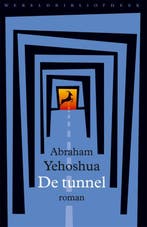 De Tunnel 9789028451155 Abraham Yehoshua, A.B., Boeken, Ophalen of Verzenden, Nieuw, Abraham Yehoshua, A.B.