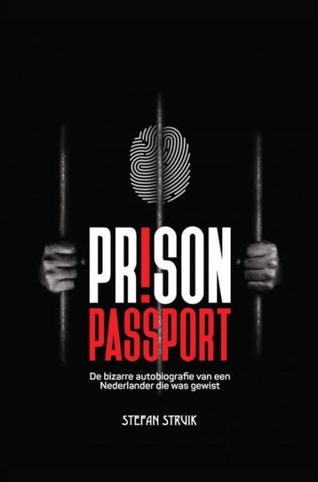 Prison Passport - Stefan Struik 9789464359077, Verzenden, Gelezen, Stefan Struik