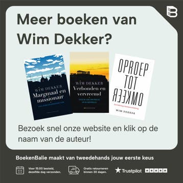 Tegendraads en bij de tijd - Wim Dekker 9789023928768, Verzenden, Zo goed als nieuw, Wim Dekker