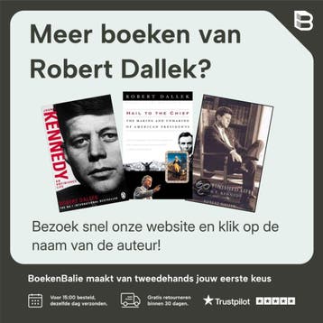 An Unfinished Life: John F. Kennedy, 1917-1963 - Robert, Boeken, Verzenden, Gelezen, Robert Dallek