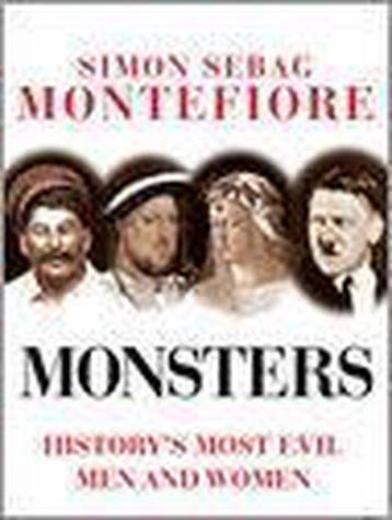 Monsters - Simon Montefiore 9781847245014, Verzenden, Zo goed als nieuw, Simon Montefiore