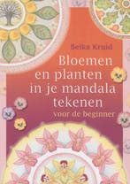 Bloemen en planten in je mandala tekenen voor de beginner, Boeken, Verzenden, Gelezen, B. Kruid