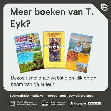 Frankrijk en route - T. Eyk 9789043906067, Verzenden, Gelezen, T. Eyk
