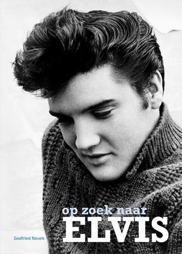 Op Zoek Naar Elvis | Godfried Nevels | Nieuw, Ophalen of Verzenden, Nieuw, Godfried Nevels
