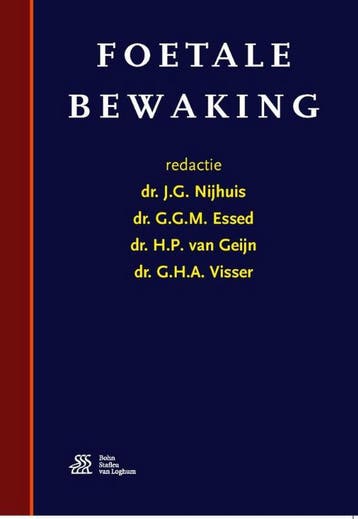 9789036816427 Foetale bewaking | Tweedehands, Verzenden, Zo goed als nieuw, Nijhuis, J.G.