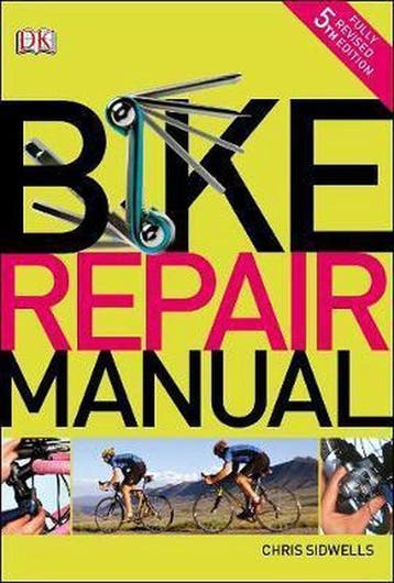 Bike Repair Manual - Chris Sidwells 9781409365242, Boeken, Verzenden, Gelezen, Chris Sidwells
