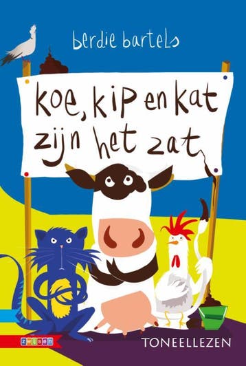 Koe, Kip En Kat Zijn Het Zat | Berdie Bartels | Nieuw, Ophalen of Verzenden, Nieuw, Berdie Bartels