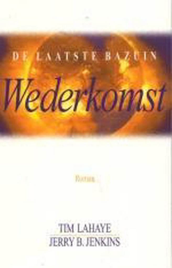 Wederkomst / De laatste bazuin / 12 9789043520065 Tim LaHaye, Boeken, Romans, Gelezen, Verzenden