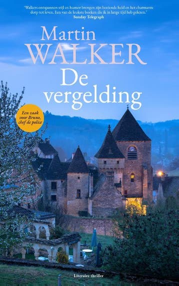 De vergelding / Bruno, chef de police / 2 - Martin Walker, Verzenden, Zo goed als nieuw, Martin Walker