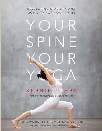 9780968766552 Your Spine, Your Yoga Bernie Clark, Verzenden, Nieuw, Bernie Clark