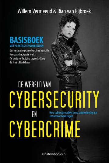 De wereld van cybersecurity en cybercrime 9789492867025, Verzenden, Gelezen, Rian Rijbroek