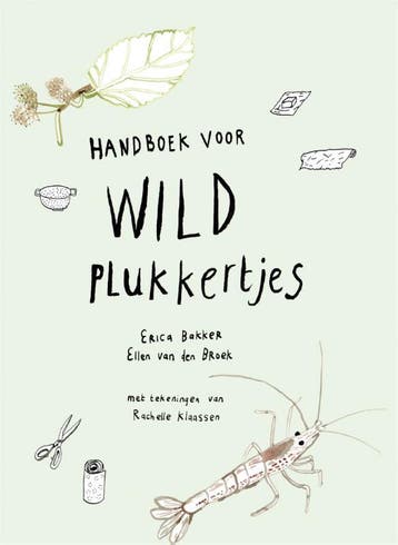 Handboek voor wildplukkertjes - Ellen van den Broek, Verzenden, Zo goed als nieuw, Ellen van den Broek