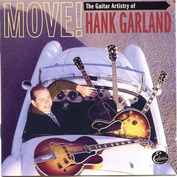 cd - Hank Garland - Move! The Guitar Artistry Of Hank Gar..., Verzenden, Zo goed als nieuw