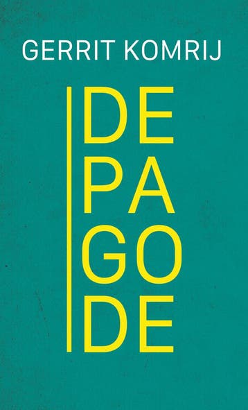 De pagode - Gerrit Komrij 9789083346557, Verzenden, Zo goed als nieuw, Gerrit Komrij