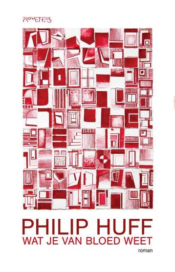 Wat je van bloed weet - Philip Huff 9789044650518, Verzenden, Gelezen, Philip Huff