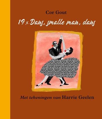 19 X Dans, Smalle Man, Dans | Cor Gout | Nieuw, Ophalen of Verzenden, Nieuw, Cor Gout