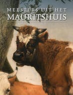 Meesters uit het Mauritshuis HB 9789079851065, Boeken, Verzenden, Zo goed als nieuw, Quentin Buvelot