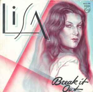 vinyl single 7 inch - Lisa - Break It Out, Verzenden, Zo goed als nieuw, 7 inch, Overige genres