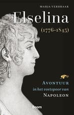 Elselina (1776-1845) | Marja Verbraak, Boeken, Ophalen of Verzenden, Zo goed als nieuw, Marja Verbraak