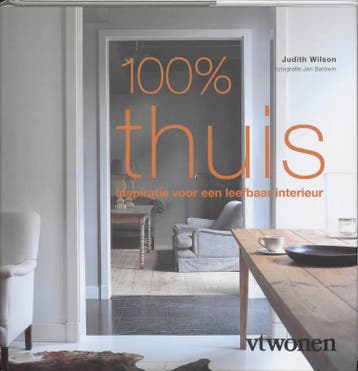 100% Thuis / VT Wonen 9789058551511, Verzenden, Gelezen