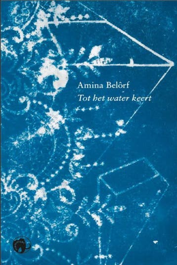 Tot Het Water Keert | Amina Belôrf | Nieuw, Ophalen of Verzenden, Nieuw, Amina Belôrf