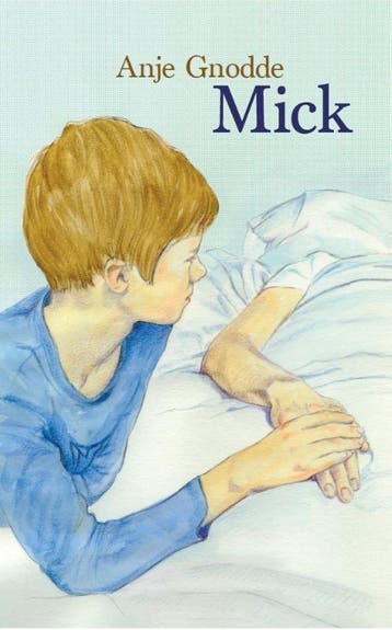 Mick - Anje Gnodde 9789061741695, Verzenden, Gelezen, Anje Gnodde