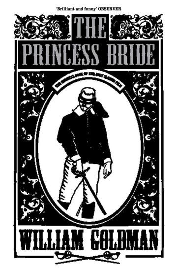 The Princess Bride - William Goldman 9780747545187, Verzenden, Gelezen, William Goldman