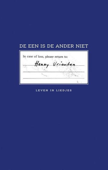 De een is de ander niet - Henny Vrienten 9789463360937, Boeken, Muziek, Verzenden, Zo goed als nieuw, Henny Vrienten