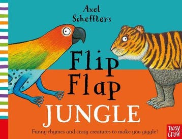Axel Schefflers Flip Flap Jungle - Nosy Crow 9780857634108, Verzenden, Gelezen, Nosy Crow