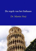 9789463184472 De regels van het Italiaans, Verzenden, Nieuw, Martin Nuij
