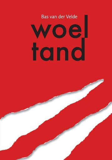 Woeltand | Bas Velde | Nieuw, Ophalen of Verzenden, Nieuw, Bas Velde