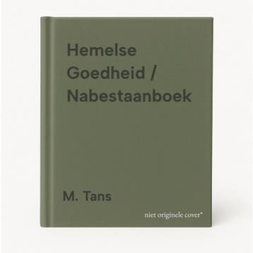 Hemelse Goedheid / Nabestaanboek - M. Tans 9789081076319, Verzenden, Gelezen, M. Tans